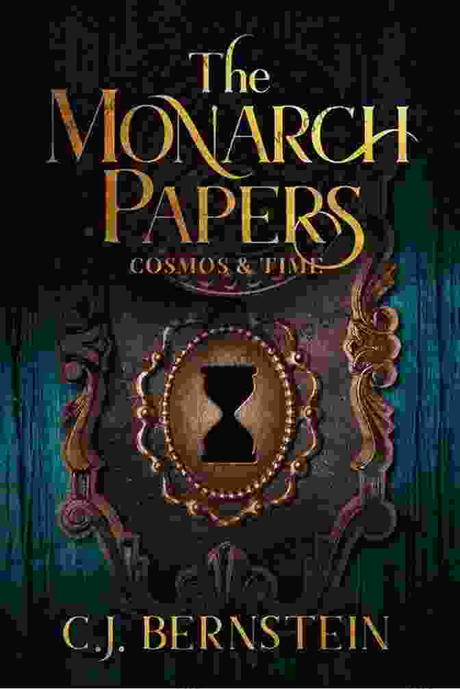 An Abstract Representation Of The Monarch Papers, Cosmos Time, And The Briar Archive As Interconnected Gears The Monarch Papers: Cosmos Time (The Briar Archive 2)