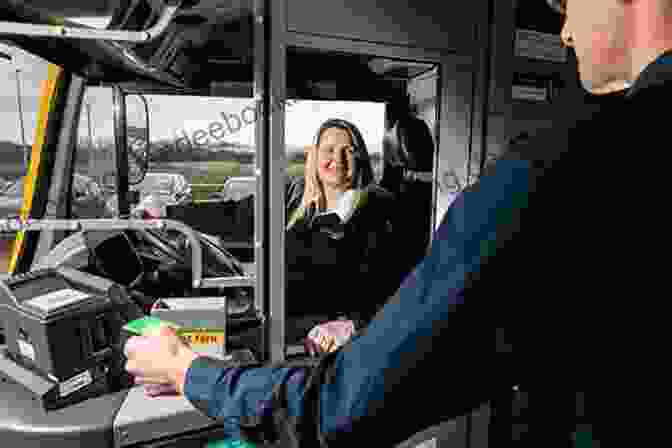 Bus Driver Interacting With Passengers, Fostering A Welcoming And Friendly Atmosphere The Dao Of Doug: The Art Of Driving A Bus Or Finding Zen In San Francisco Transit: A Bus Driver S Perspective