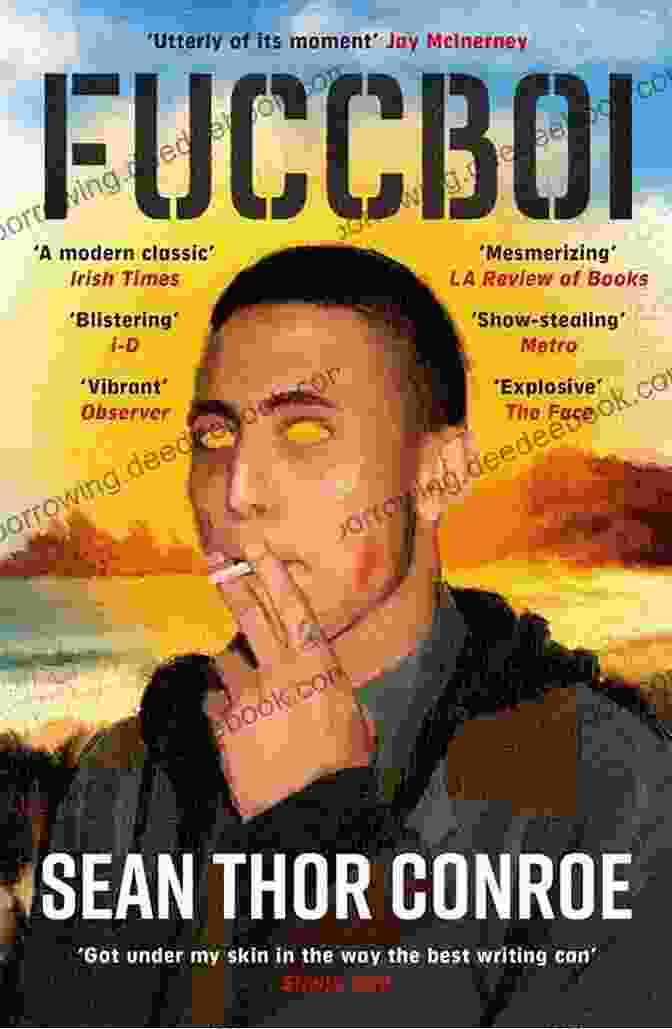 Cover Of Sean Thor Conroe's 'Fuccboi Novel' Fuccboi: A Novel Sean Thor Conroe