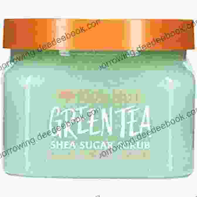 Green Tea And Sugar Body Scrub Homemade Body Scrubs: 35 Organic Luxurious Homemade Body Scrub Recipes For A Beautiful Skin (Homemade Body Recipes 3)