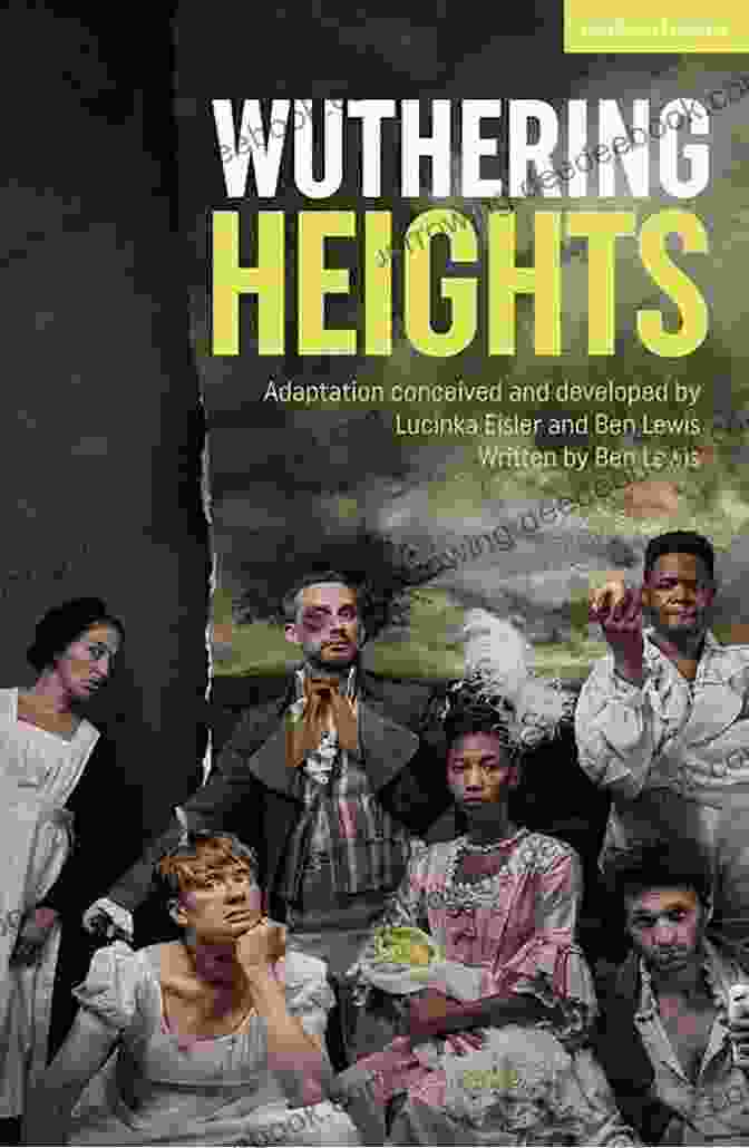 Poster Of Wuthering Heights Modern Play By Douglas Mcpherson Wuthering Heights (Modern Plays) Douglas McPherson