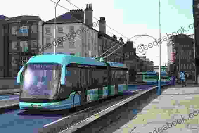 The Leeds Supertram Traverses The Vibrant Streets Of The City Center Yorkshire And North East Of England (Regional Tramways)