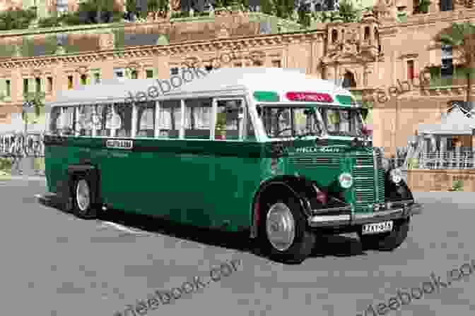Vintage Buses Of Malta, Characterized By Their Unique Designs And Colorful Liveries Buses Of Malta Alastair Walker