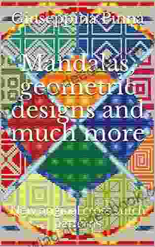 Mandalas Geometric Designs And Much More: New Original Cross Stitch Patterns
