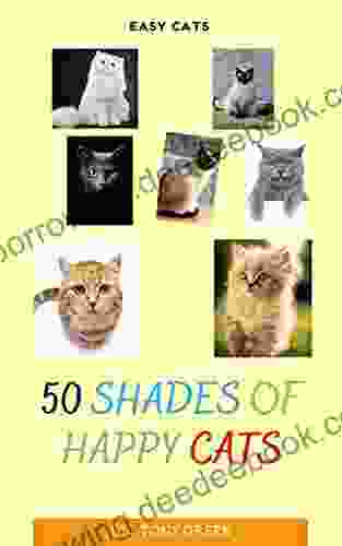50 Shades Of Happy Cats: EASY CATS