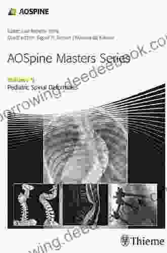 AOSpine Masters Volume 9: Pediatric Spinal Deformities (AOSpine Masters 9)