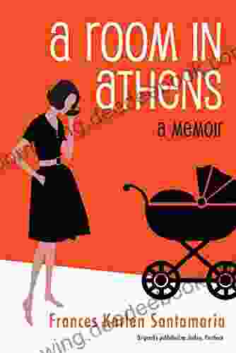 A Room In Athens: A Memoir
