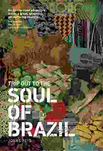 Trip Out To The Soul Of Brazil