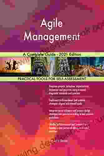 Agile Management A Complete Guide 2024 Edition