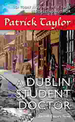 A Dublin Student Doctor: An Irish Country Novel (Irish Country 6)