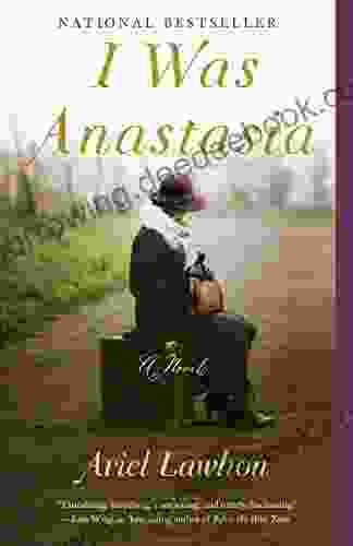I Was Anastasia: A Novel