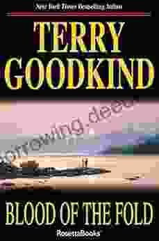 Blood Of The Fold Terry Goodkind