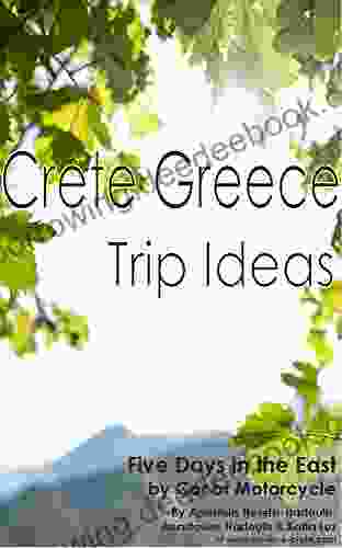 Crete Greece Trip Ideas: Five Days In The East Of Crete By Car Or Motorcycle