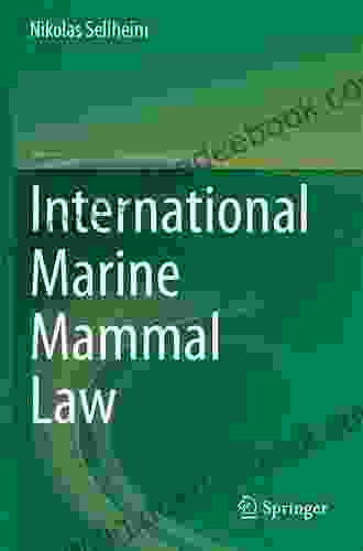 International Marine Mammal Law Jennifer Kasius