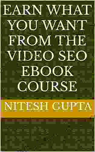 Earn What You Want From The Video SEO Ebook Course