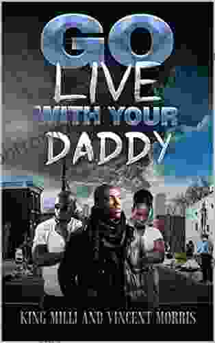 GO LIVE WITH YOUR DADDY