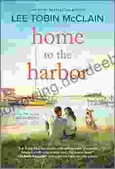 Home To The Harbor: A Novel (The Off Season 4)