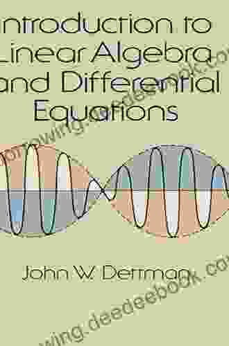 Introduction To Linear Algebra And Differential Equations (Dover On Mathematics)