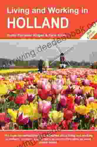 Living And Working In Holland: A Survival Handbook