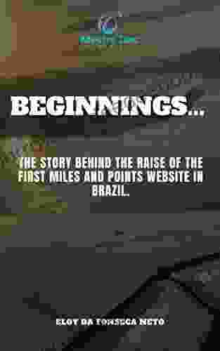 Mestre Das Milhas Beginnings : The Story Behind The Raise Of The First Miles And Points Website In Brazil