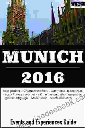 Munich 2024: Events And Experiences Guide