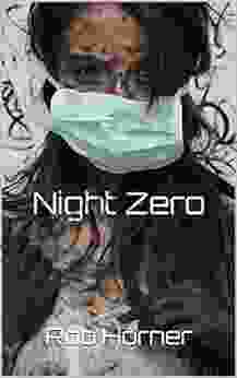 Night Zero Rob Horner