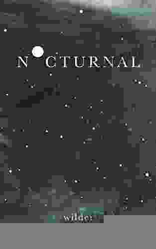 Nocturnal Wilder Poetry