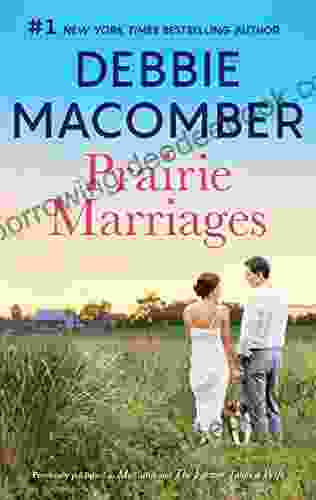 Prairie Marriages: A Romance Anthology