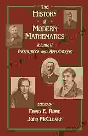 Institutions And Applications: Proceedings Of The Symposium On The History Of Modern Mathematics Vassar College Poughkeepsie New York June 20 24 1989