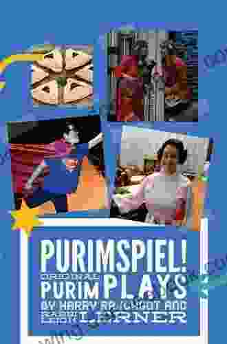 Purimspiel : Original Purimspiel Plays Harry Rajchgot