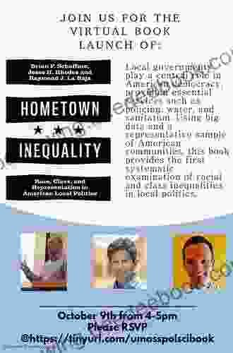 Hometown Inequality: Race Class And Representation In American Local Politics