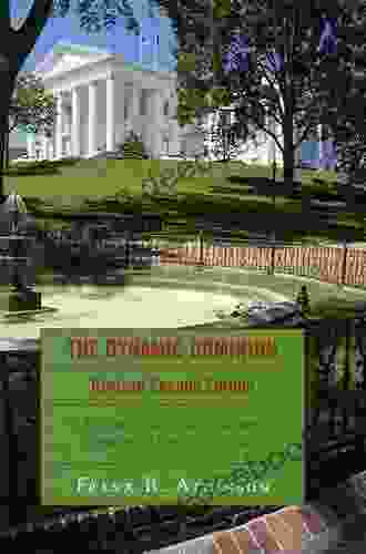 The Dynamic Dominion: Realignment And The Rise Of Two Party Competition In Virginia 1945 1980