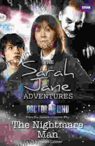 Sarah Jane Adventures: The Nightmare Man (Doctor Who)