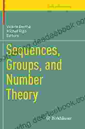 Sequences Groups And Number Theory (Trends In Mathematics)