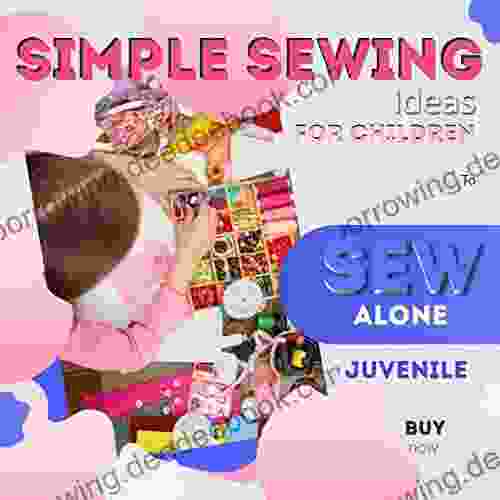 Simple Sewing Ideas For Children To Sew Alone
