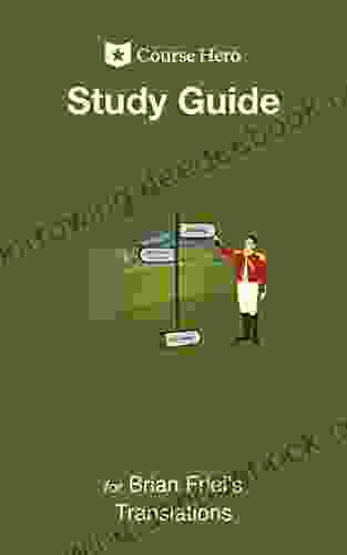 Study Guide For Brian Friel S Translations (Course Hero Study Guides)