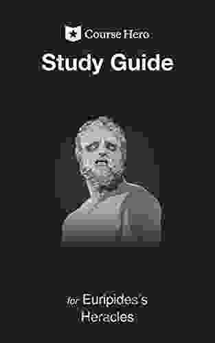 Study Guide For Euripides S Heracles (Course Hero Study Guides)