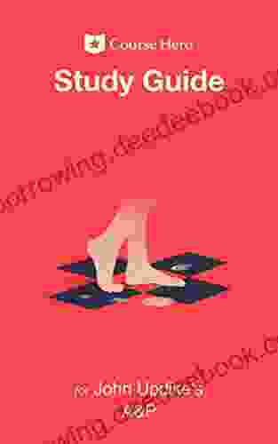 Study Guide For John Updike S A P (Course Hero Study Guides)