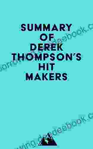 Summary Of Derek Thompson S Hit Makers