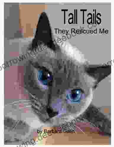 Tall Tails: They Rescued Me