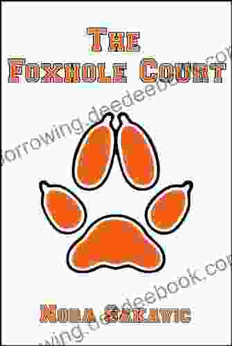 The Foxhole Court (All For The Game 1)