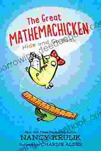 The Great Mathemachicken 1: Hide And Go Beak