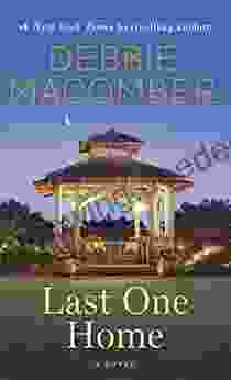 Last One Home: A Novel