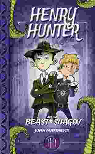 Henry Hunter And The Beast Of Snagov: Henry Hunter #1