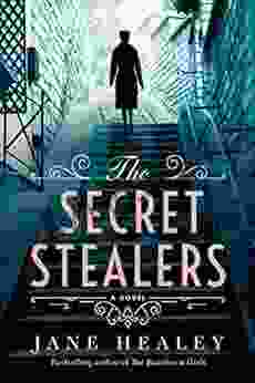 The Secret Stealers: A Novel