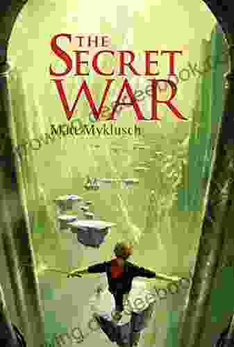 The Secret War (A Jack Blank Adventure 2)