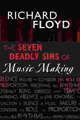 The Seven Deadly Sins Of Music Making