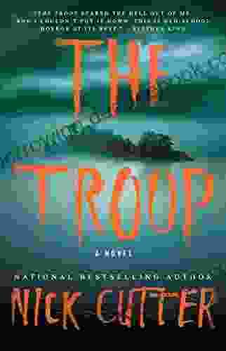 The Troop: A Novel Nick Cutter