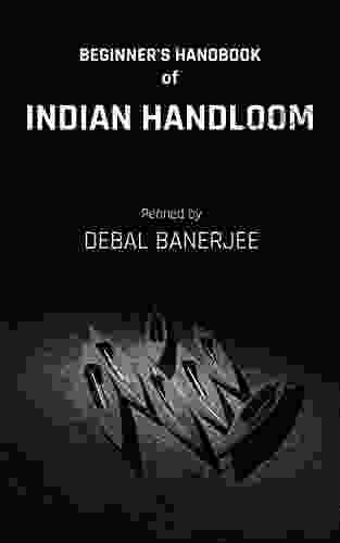 BEGINNER S HANDBOOK OF INDIAN HANDLOOM