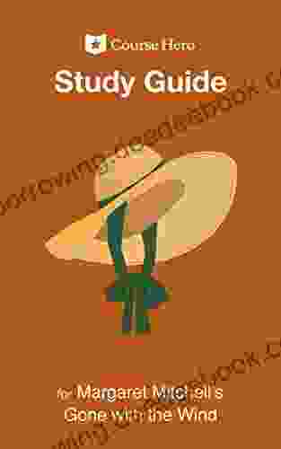 Study Guide For Margaret Mitchell S Gone With The Wind (Course Hero Study Guides)